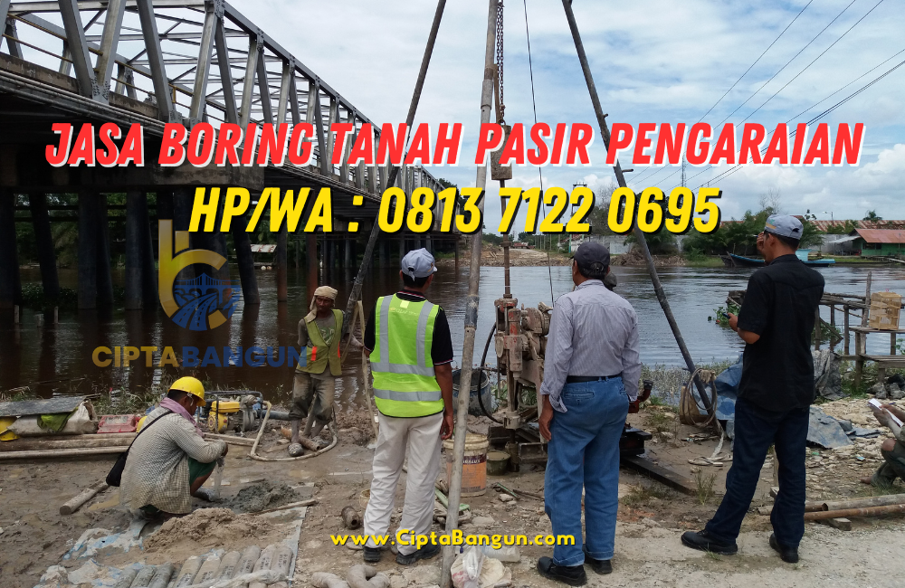 Jasa Boring Tanah di Pasir Pengaraian