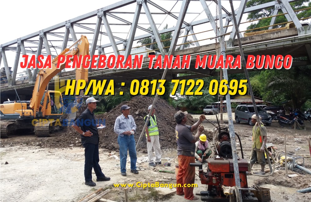 Jasa Pengeboran Tanah di Muara Bungo