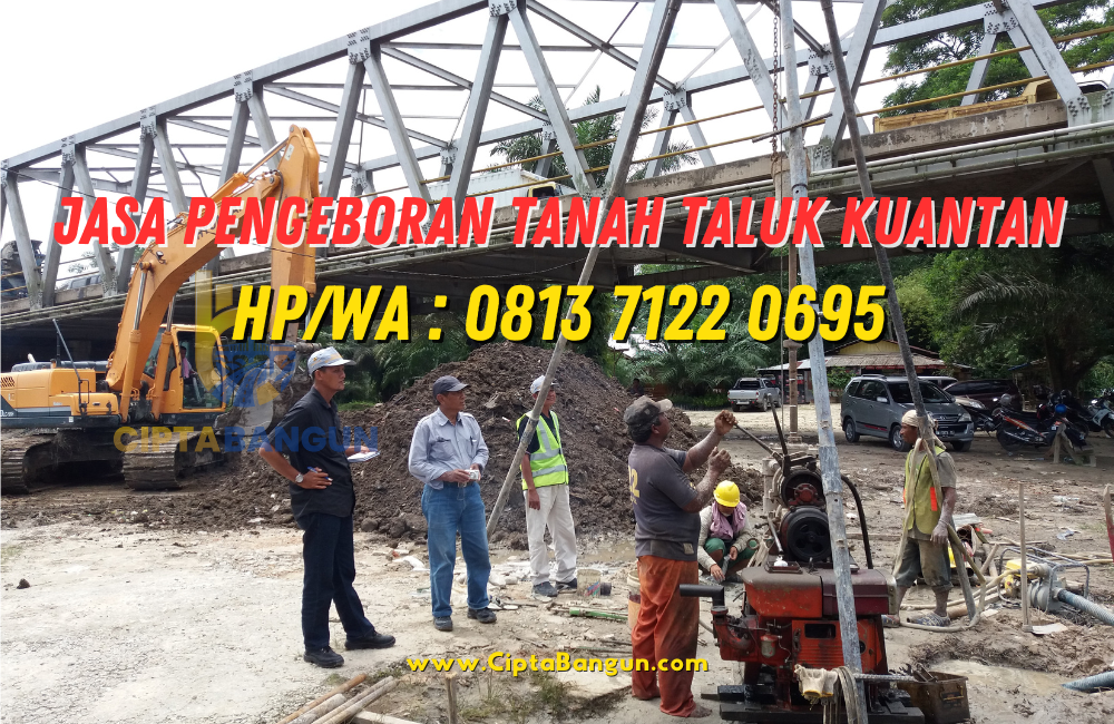 Jasa Pengeboran Tanah di Taluk Kuantan