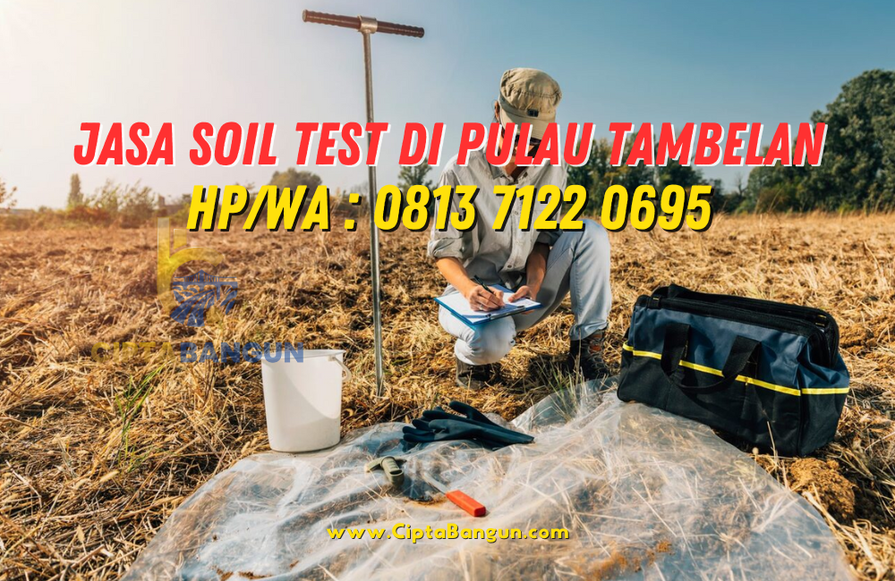 Jasa Soil Test di Pulau Tambelan