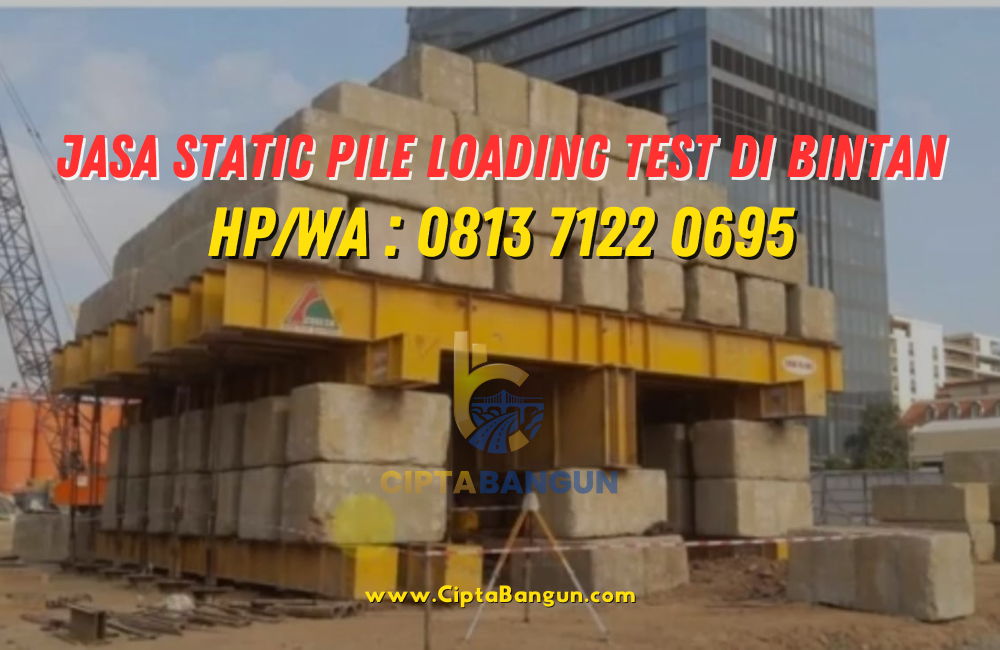 Jasa Static Pile Loading Test di Bintan